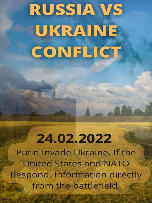 Title details for Russia VS Ukraine Conflict by Maria Chernenko - Available